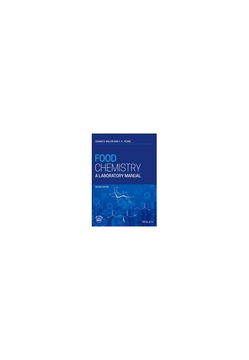 Food Chemistry: A Laboratory Manual