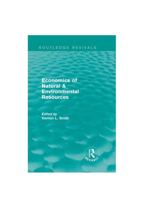 Economics of Natural & Environmental Resources