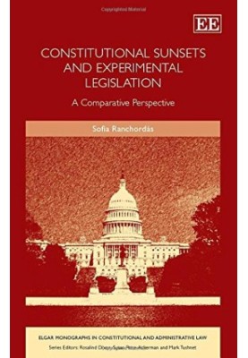 Constitutional Sunsets and Experimental Legislation: A Comparative Perspective
