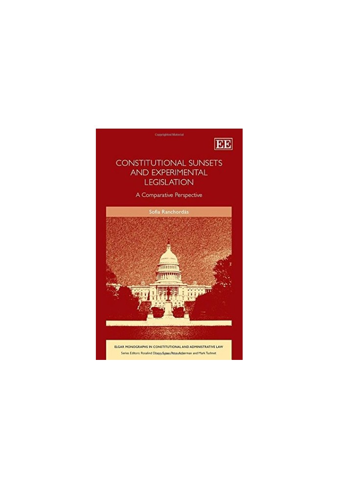 Constitutional Sunsets and Experimental Legislation: A Comparative Perspective