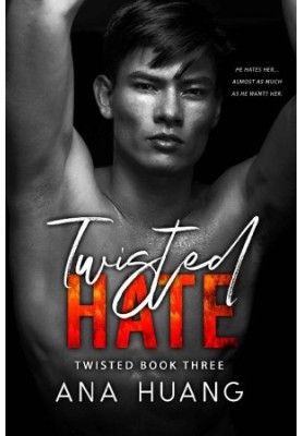 Twisted Hate (TWISTED BOOK THREE)