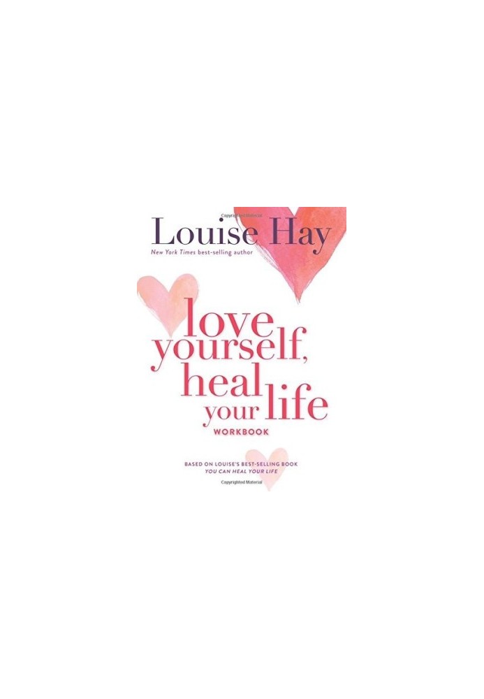 Love Yourself, Heal Your Life Workbook (Insight Guide)