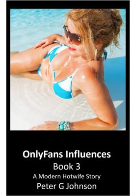 OnlyFans Influences: Book 3