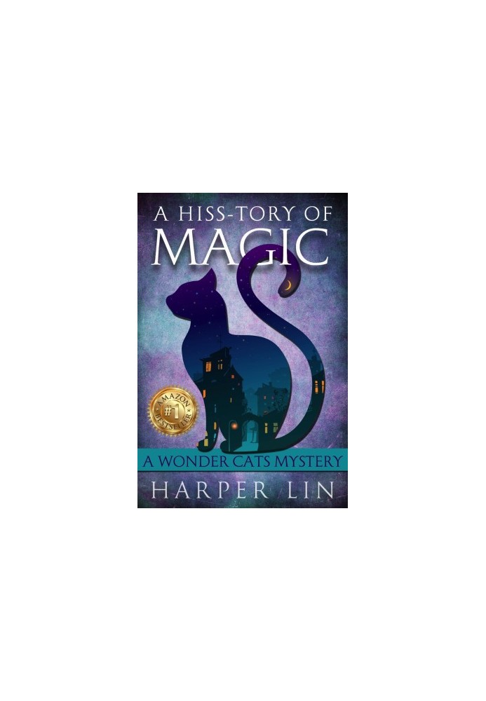 [Wonder Cats Mystery 01] • A Hiss-tory of Magic