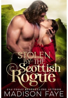 Stolen by the Scottish Rogue