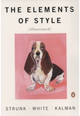 The Elements of Style Illustrated