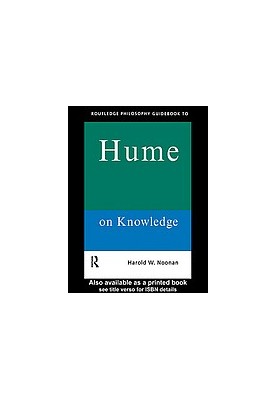 Routledge philosophy guidebook to Hume on knowledge