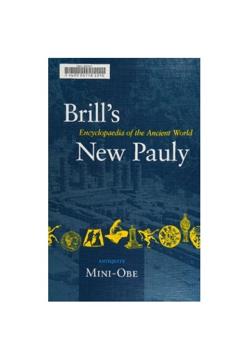 Brill's New Pauly Encyclopaedia of the Ancient World (Mini-Obe)