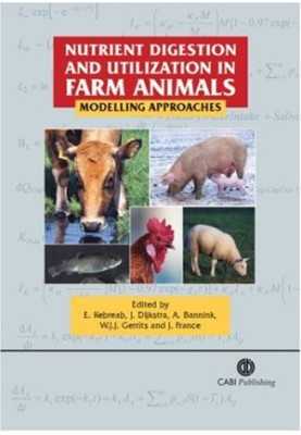Nutrient Digestion and Utilization in Farm Animals: Modeling Approaches