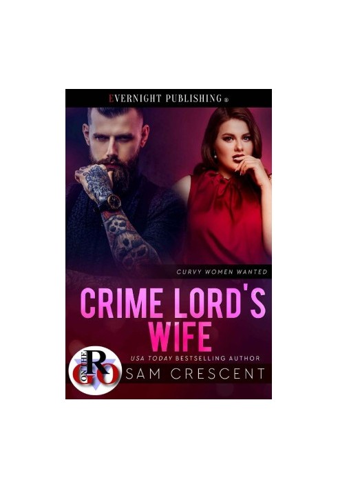 Crime Lord's Wife (Curvy Women Wanted 24)