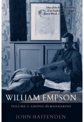 William Empson: Among the Mandarins