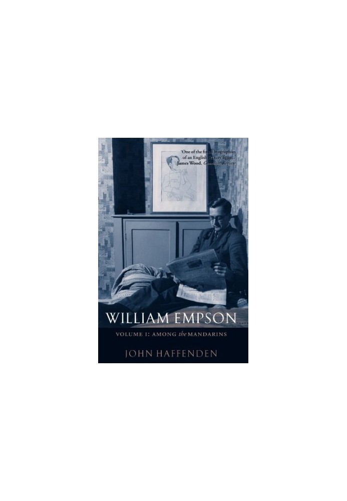 William Empson: Among the Mandarins