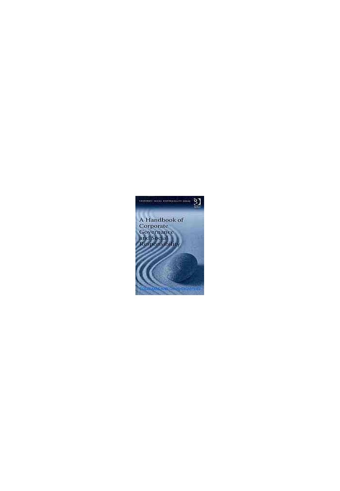 A handbook of corporate governance and social responsibility