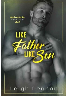 [Father/Son Duet 01] • Like Father Like Son