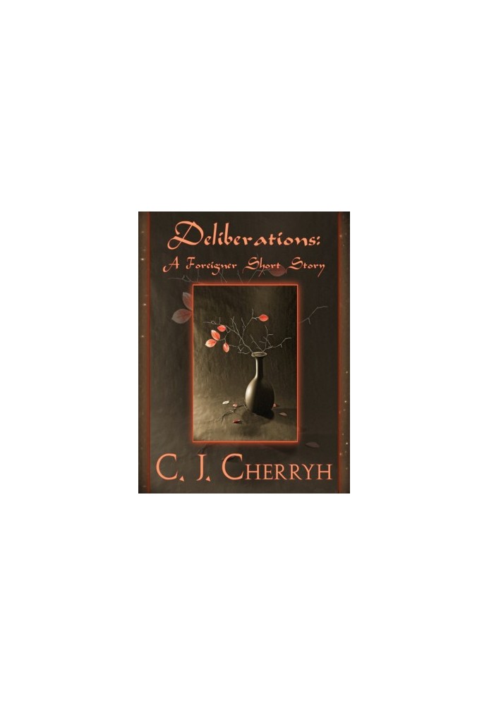 [Foreigner Short Stories 01] • Deliberations
