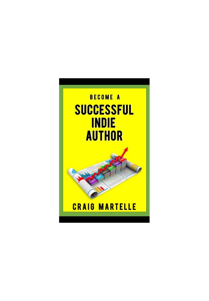Become a Successful Indie Author