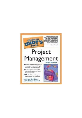 The complete idiot's guide to project management