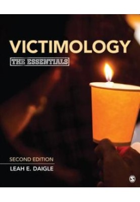 Victimology: The Essentials