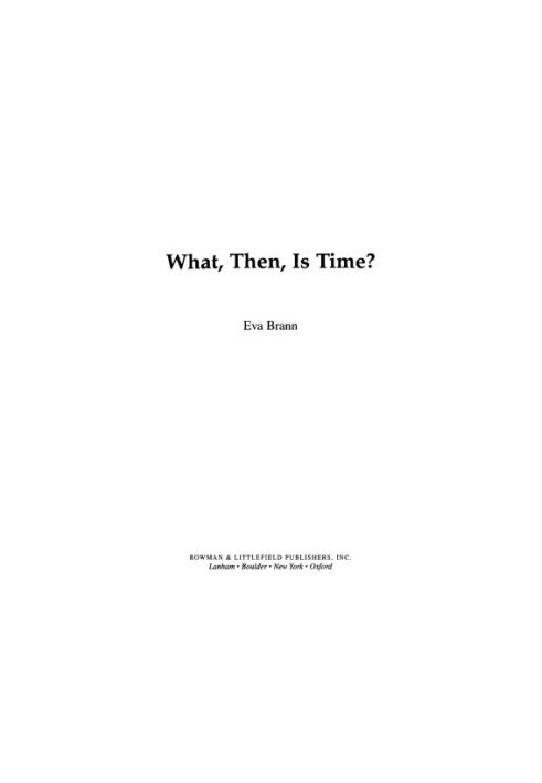 What, Then, Is Time?