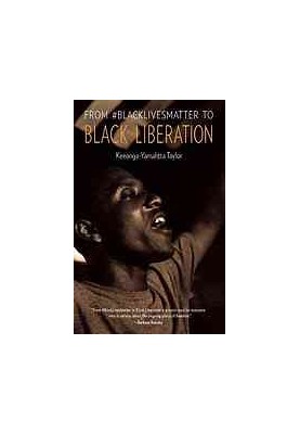 From BlackLivesMatter to Black liberation
