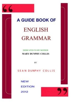 A Guide Book of English Grammar