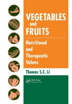 Vegetables and fruits: nutritional and therapeutic values