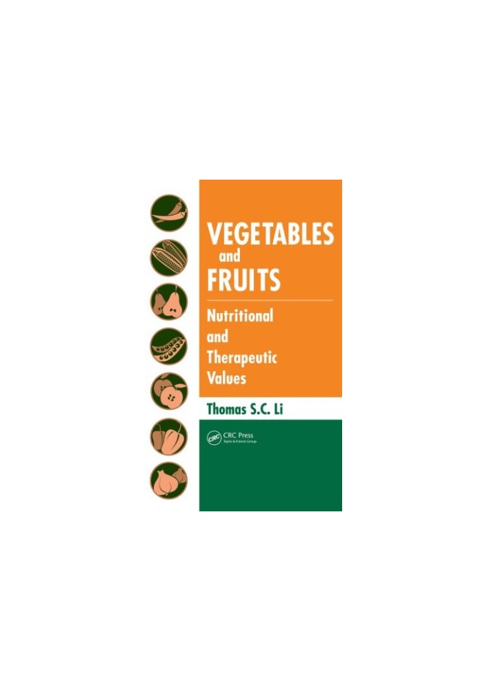 Vegetables and fruits: nutritional and therapeutic values