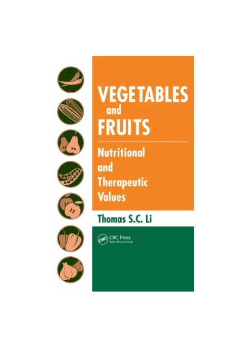 Vegetables and fruits: nutritional and therapeutic values