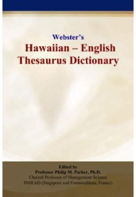 Webster’s Hawaiian - English Thesaurus Dictionary