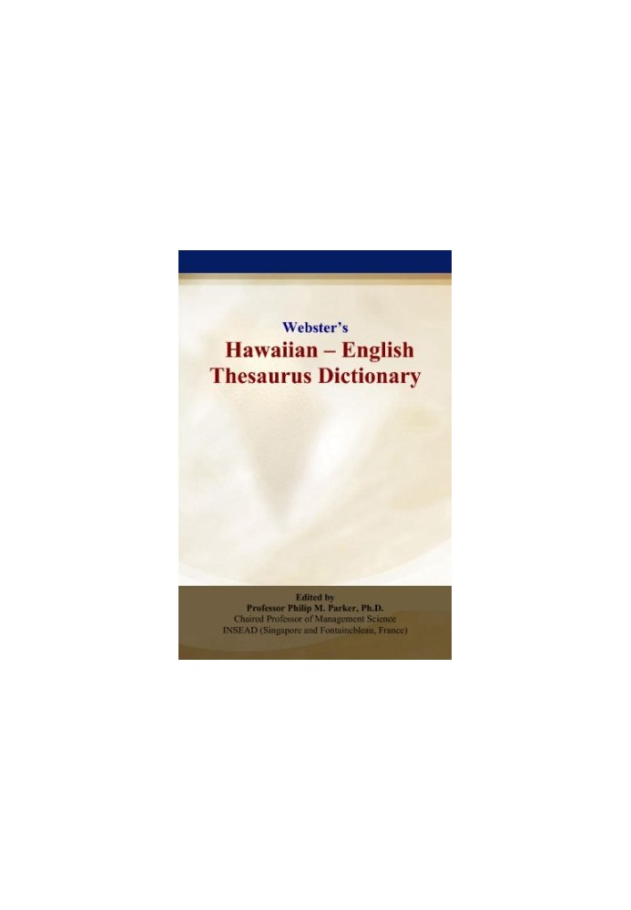 Webster’s Hawaiian - English Thesaurus Dictionary