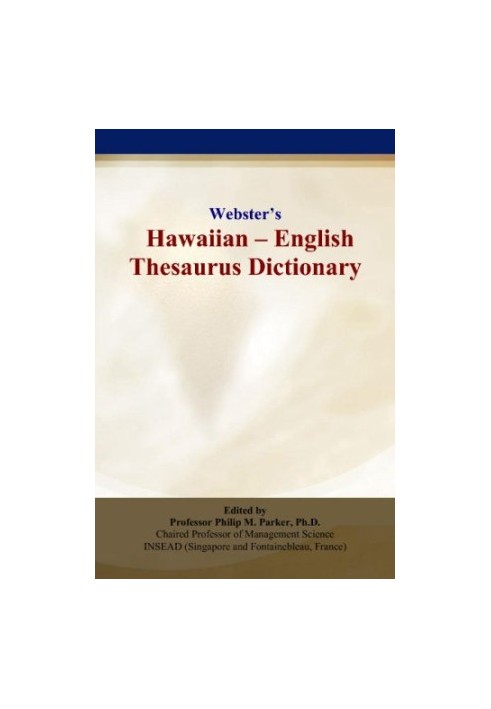 Webster’s Hawaiian - English Thesaurus Dictionary