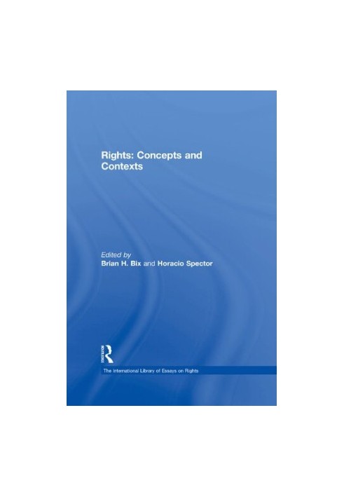 Rights: Concepts and Contexts