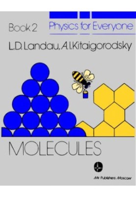 Physics for Everyone - Book 2: Molecules