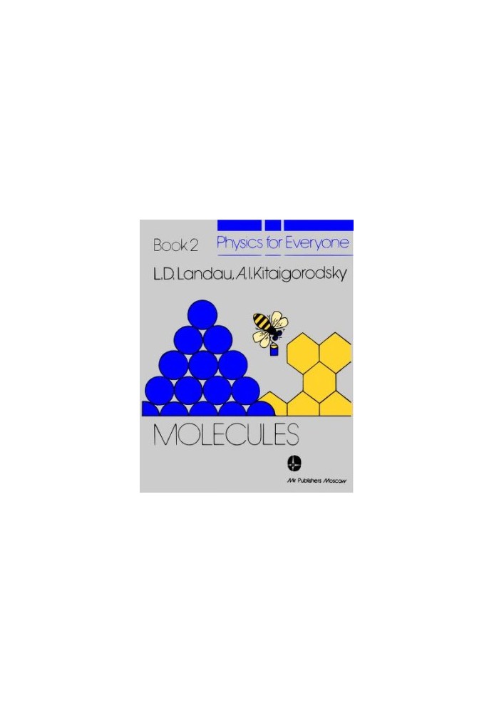 Physics for Everyone - Book 2: Molecules
