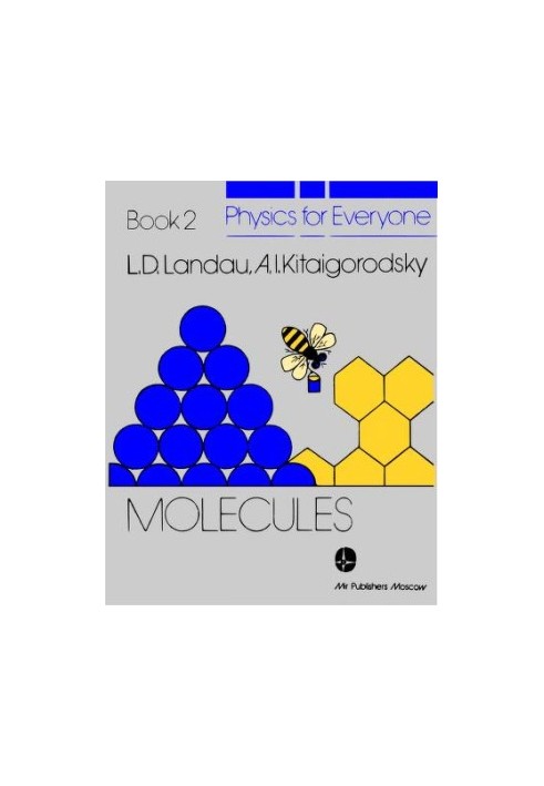 Physics for Everyone - Book 2: Molecules