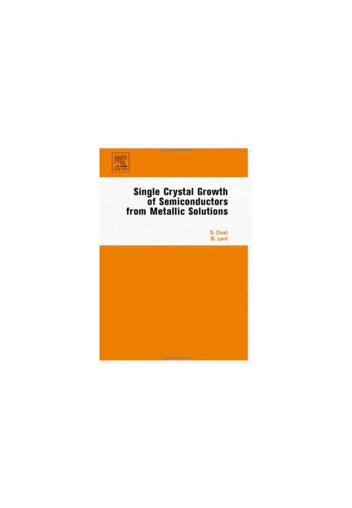 Single Crystal Growth of Semiconductors from Metallic Solutions