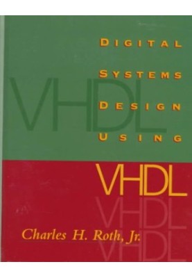 Digital Systems Design Using VHDL