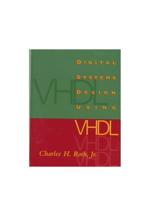 Digital Systems Design Using VHDL