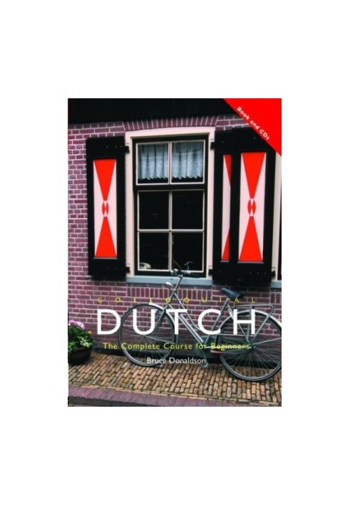 Colloquial Dutch: The Complete Course for Beginners