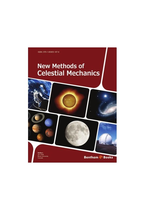 New Methods of Celestial Mechanics