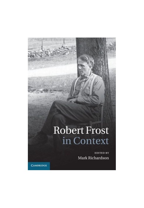 Robert Frost in Context