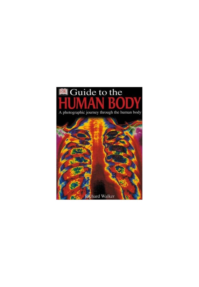 Guide to the Human Body (DK Guides)