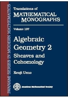 Algebraic Geometry 2: Sheaves and Cohomology