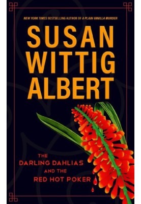 The Darling Dahlias and the Red Hot Poker