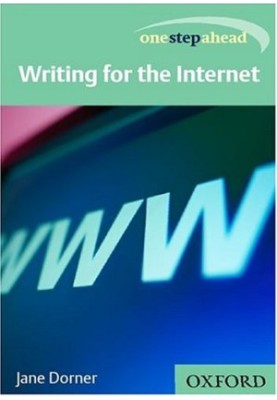 One Step Ahead: Writing for the Internet