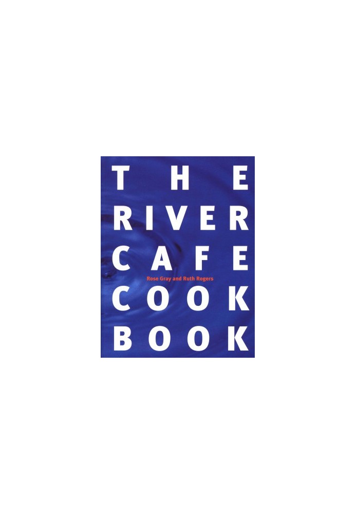 River Cafe Cook Book Blue