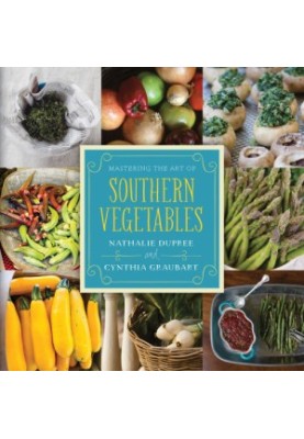 Mastering the Art of Southern Vegetables