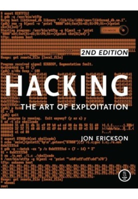 Hacking: The Art of Exploitation, 2nd Edition