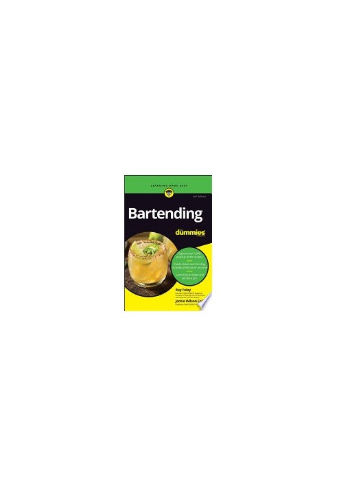 Bartending For Dummies, 6th Edition