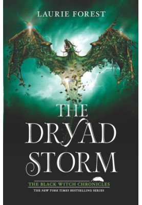 The Black Witch Chronicles 05: The Dryad Storm